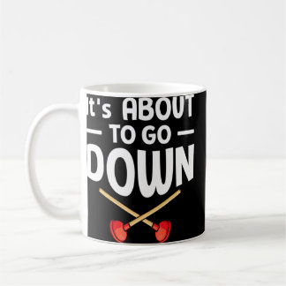 Mug C'est sur le point de descendre Plunger Tradesman 
