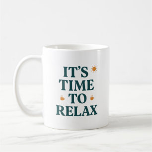 Mug C'est temps de se détendre 