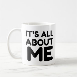 MUG C'EST TOUT POUR MOI