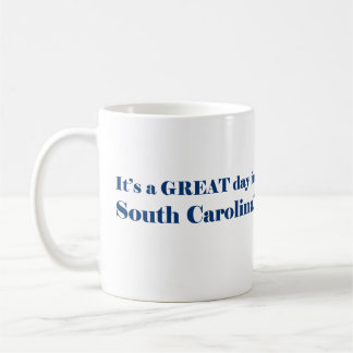 Mug C'est un jour SPLENDIDE en Caroline du Sud