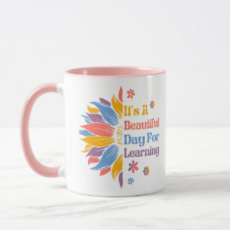 Mug C'est une belle journée pour apprendre