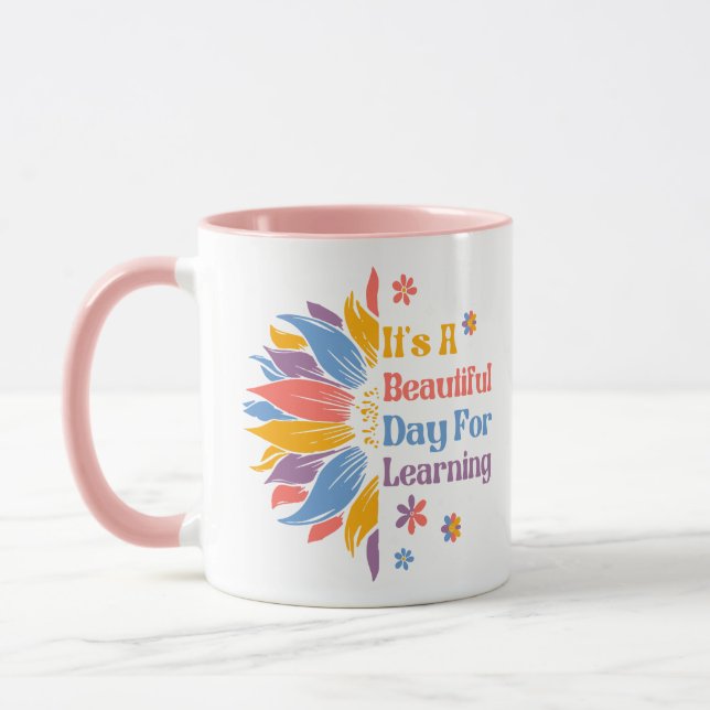 Mug C'est une belle journée pour apprendre (Gauche)