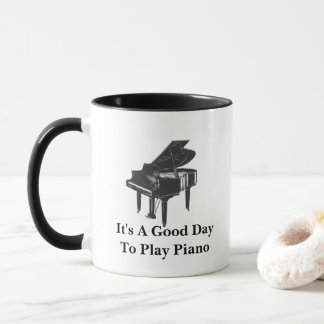 Mug C'est une bonne journée de jouer Piano Pianist Ens