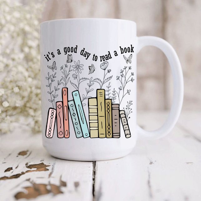 Mug C'est une bonne journée pour lire un livre (It's a good day to read a book with Mug ,cute teacher books love Mug t,gift for book lover teacher )