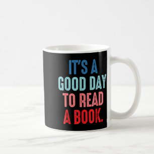 Mug C'est une bonne journée pour lire un livre amateur