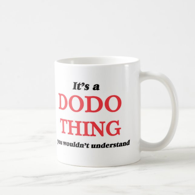 Mug C'est une chose de dronte, vous ne comprendrait (Droite)