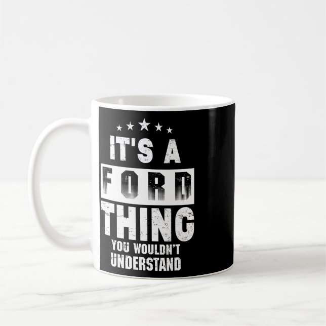 Mug C'est une chose Ford que vous ne comprendriez pas  (Gauche)