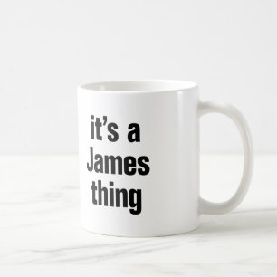 Mug c'est une chose james