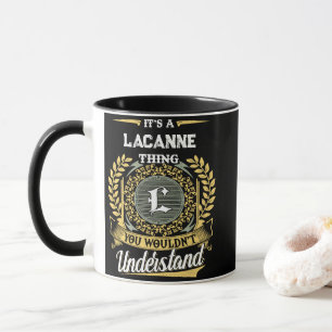 Mug C'est une chose LACANNE que vous ne comprendriez p