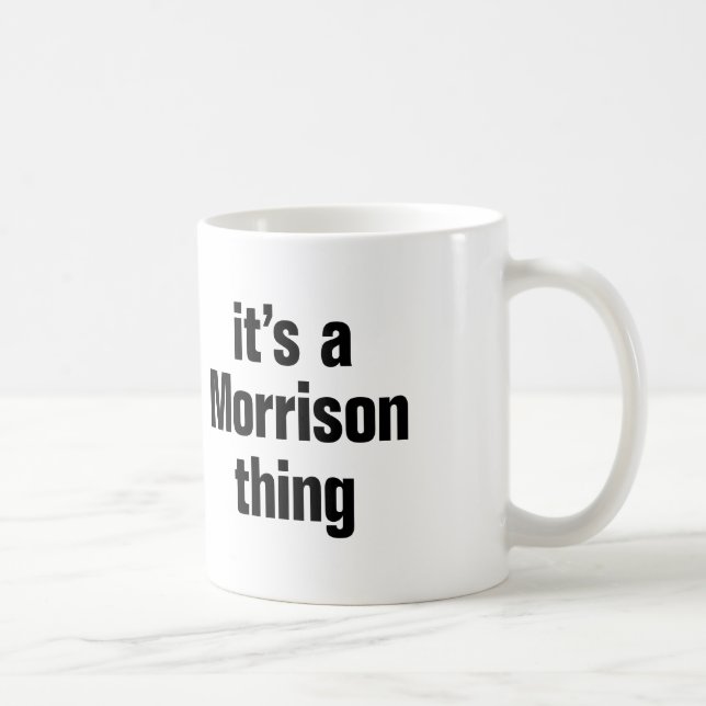 Mug c'est une chose morrison (Droite)