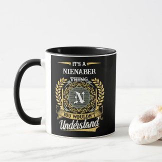 Mug C'est une chose NIENABER que vous ne comprendriez