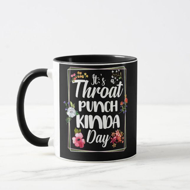 Mug C'est une journée de Kinda Punch Throat (Gauche)