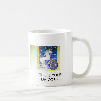 MUG , C'EST VOTRE LICORNE !