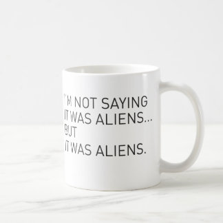 Mug C'était des aliens