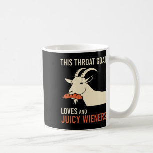 Mug Cette Chèvre Throat Aime Les Éleveurs Juicy Mème S