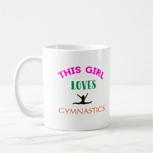 Mug Cette Fille Aime La Gymnastique Citation Gymnaste