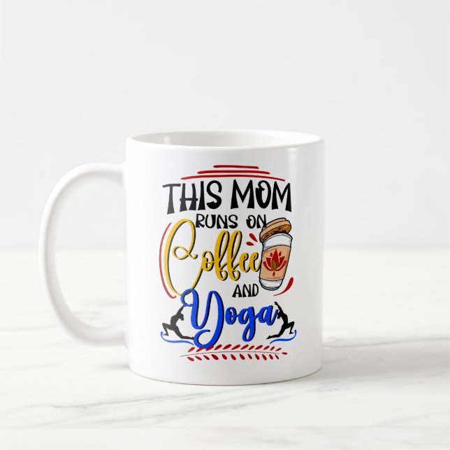 Mug Cette maman fait du café et du yoga (Gauche)