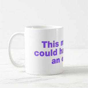 Mug Cette réunion aurait pu être un courriel