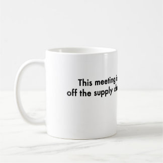 Mug Cette réunion est outre de la chaîne
