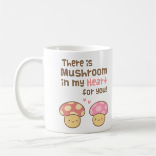 Mug Champignon mignon à mon coeur pour vous calembour