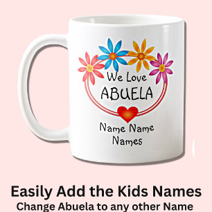Mug Changer TOUS LES Noms Enfants ABUELA Flower Heart