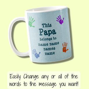 Mug Changer Tous Les Noms Que Papa Appartient À Grand-