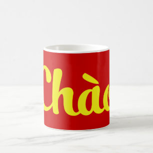 Mug Chào / Hello ~ Vietnam / Vietnamien / Tiêt Viêt