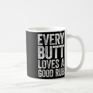 Mug Chaque Butt Aime Une Bonne Chemise Fumeuse Bbq Rub