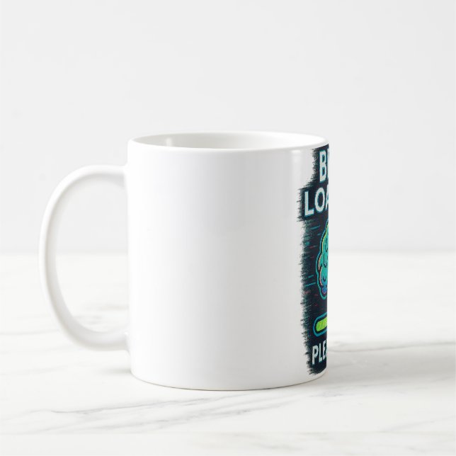 Mug Chargement du cerveau... Veuillez patienter (Gauche)