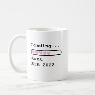 Mug Chargement Tante ETA 2022 Faire-part bébé