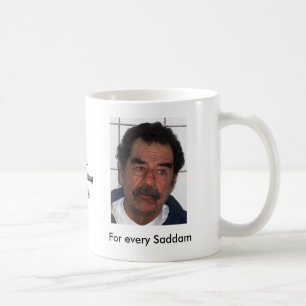 Mug Chasse à Saddam