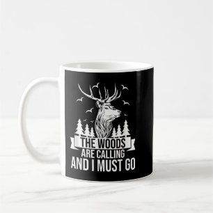 Mug Chasse Drôle Chasse Chasse - Les Bois Appelle Et J