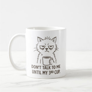 Mug Chat Heures supplémentaires - "Ne me parlez pa