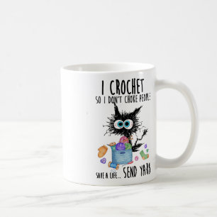 Mug Chat I Crochet Donc je n'étouffe pas les gens sauv
