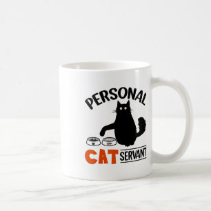Mug Chat noir amusant Serviteur de chat personnel