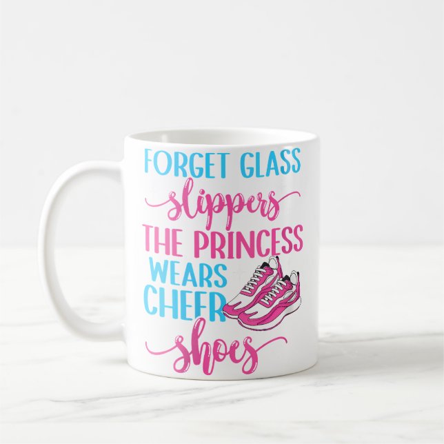 Mug Cheerleader The Princess Wears Cheer Shoes Cheerle (Gauche)