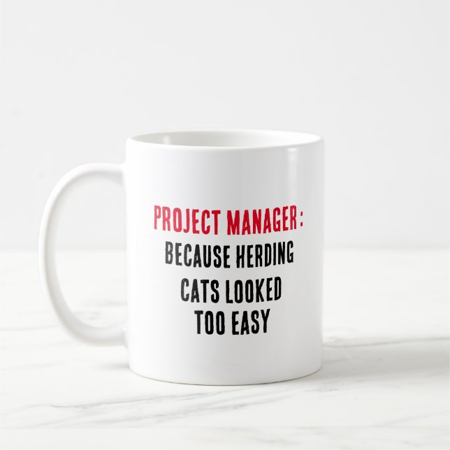 Mug Chef de projet Parce que l'élevage de chats avait  (Gauche)