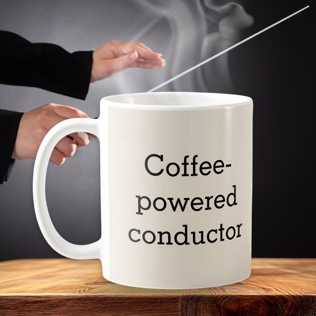 Mug Chef d'orchestre propulsé au café  (A humorous mug especially for the 'Coffee-powered conductor', personalized with a name on the back)