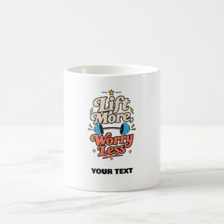Mug chemise de gym citation soulever plus s'inquiéter