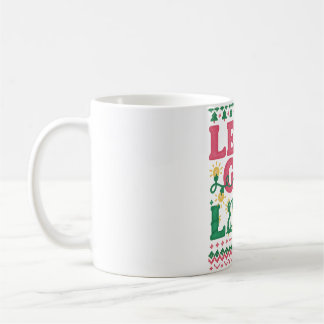 Mug Chemise de Noël Let's Get Lit • Sweat hilarant et