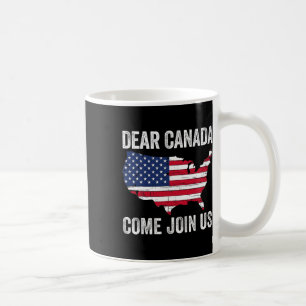 Mug Cher Canada Venez Nous Rejoindre Président Trump D