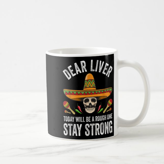 Mug Cher Foie D'Aujourd'Hui Sera Un Séjour Difficile F (Droite)