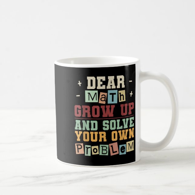 Mug Cher Math Grandir Et Résoudre Votre Propre Problèm (Droite)