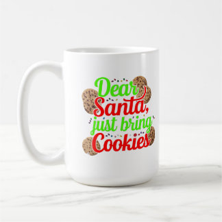 Mug Cher Père Noël Apporte juste des cookies Art numér