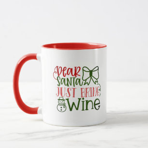 Mug Cher Père Noël Apportez Du Vin Script Moderne Noël