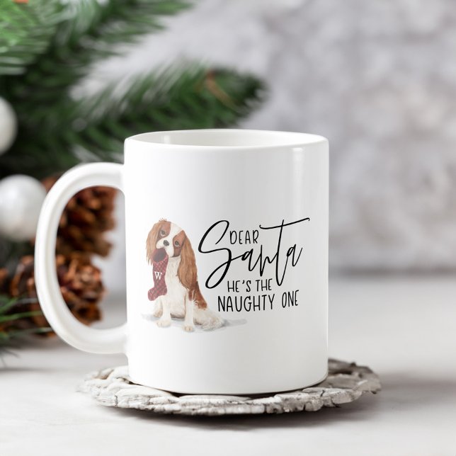 Mug Cher Père Noël, c'est le méchant Espagnol Cavalier (Dear Santa He's The Naughty One Cavalier Spaniel Coffee Mug)