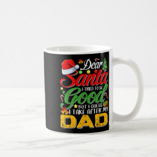Mug Cher Père Noël j'ai essayé d'être sage mais je pre