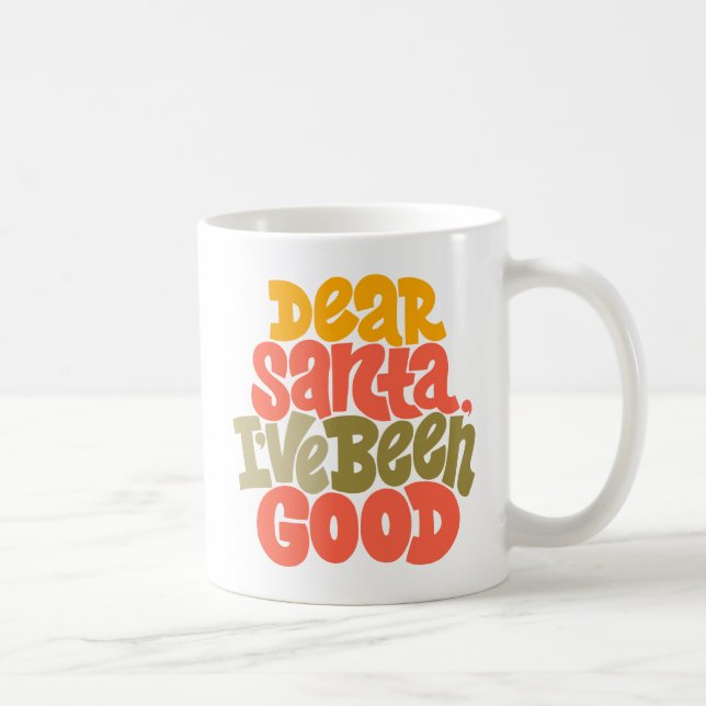 Mug Cher Père Noël, j'ai été bon design (Droite)