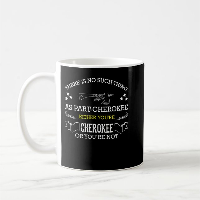 Mug Cherokee for proud native American Cherokee Indian (Gauche)