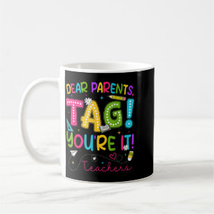 Mug Chers parents tag amour enseignants dernier jour d